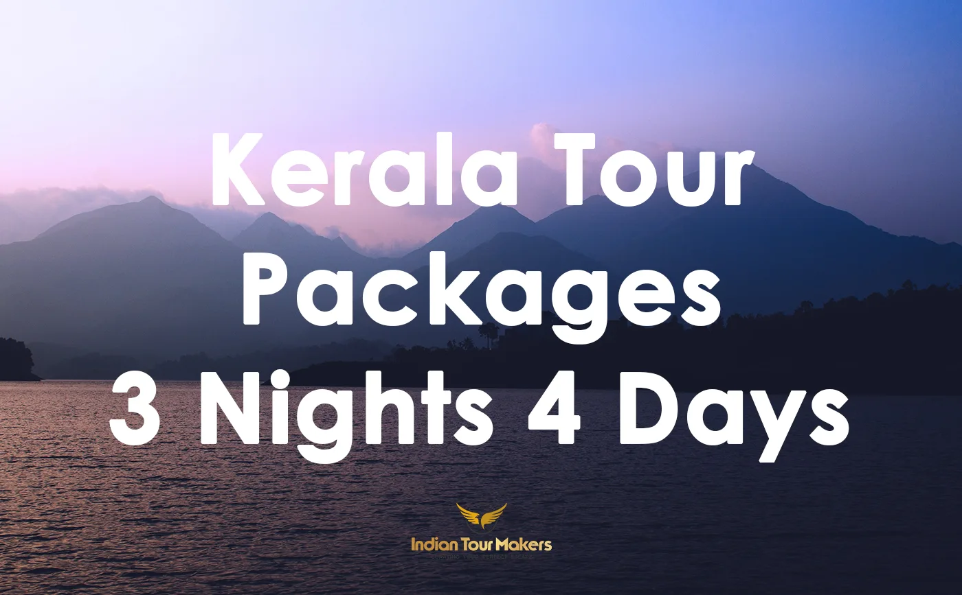 Kerala Tour Packages 3 Nights 4 Days